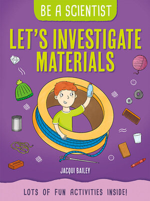 cover image of Let's Investigate Materials